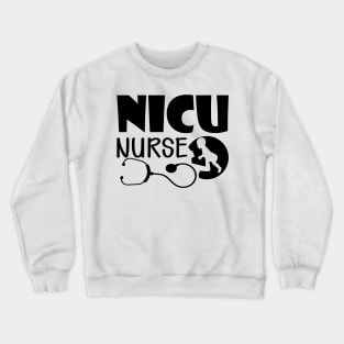 NICU Nurse Crewneck Sweatshirt